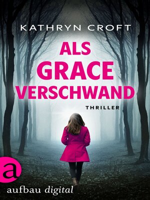 cover image of Als Grace verschwand